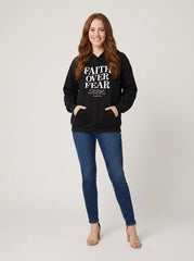 Faith Over Fear Hoodie